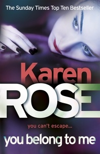 Karen Rose - You Belong To Me (The Baltimore Series Book 1).