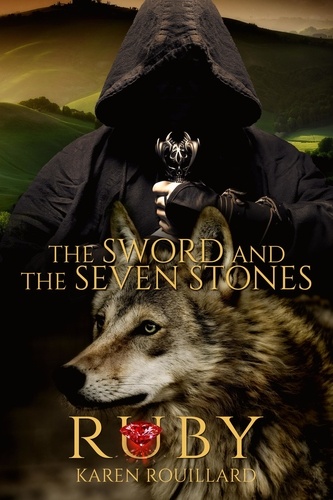  Karen Rouillard - The Sword and The Seven Stones ( Ruby) - The Sword and The Seven Stones.