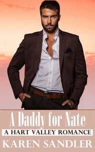 A Daddy for Nate: A Secret Baby Romance