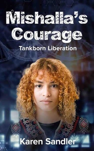 Mishalla’s Courage