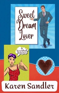 Sweet Dream Lover: A Screwball Romance