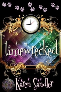  Karen Sandler - Timewrecked: A Middle-Grade Time Travel Adventure.