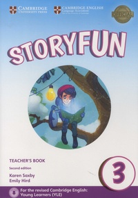 Karen Saxby et Emily Hird - Storyfun Level 3 - Teacher's Book.