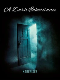 A Dark Inheritance