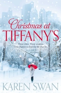 Karen Swan - Christmas at Tiffany's.