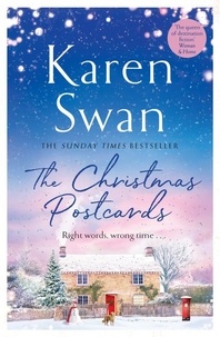 Téléchargement gratuit ebooks pdf The Christmas Postcards  - The Stay-Up-All-Night, Spellbinding New Romance from the Sunday Times Bestselling Author ePub PDF iBook par Karen Swan 9781529084269 in French