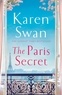Karen Swan - The Paris Secret.