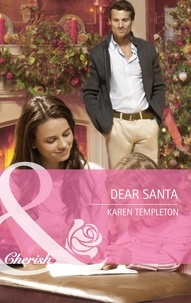 Karen Templeton - Dear Santa.