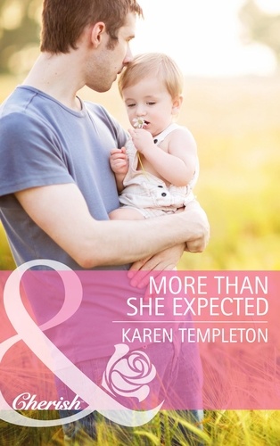 Karen Templeton - More Than She Expected.