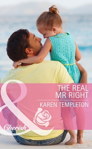 Karen Templeton - The Real Mr Right.