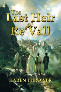 The Last Heir of Re’Vall