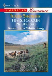 Karen Toller Whittenburg - His Shotgun Proposal.
