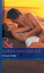 Karen Van Der Zee - Hired Wife.