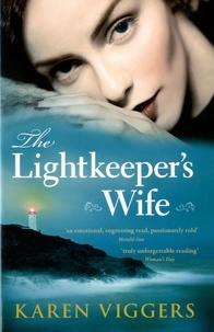 Karen Viggers - The Lightkeeper's Wife.