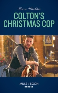 Karen Whiddon - Colton's Christmas Cop.