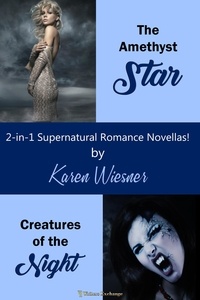  Karen Wiesner - 2-in-1 Supernatural Romance Novellas - 2-in-1 Romances.