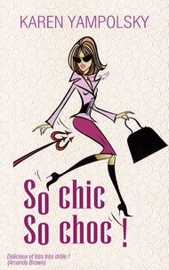 So chic, so choc !