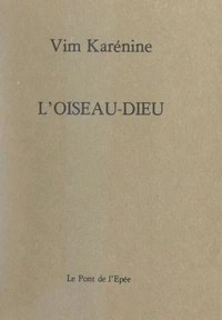 L'oiseau-Dieu