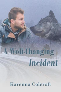 A Wolf-Changing Incident
