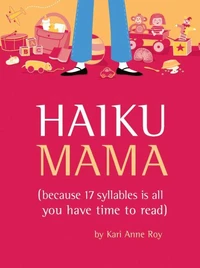 Haiku Mama