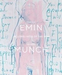 Kari Brandtzaeg - Tracey Emin / Edvard Munch - The Loneliness of the Soul.