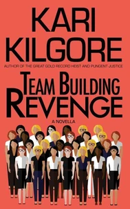 Team Building Revenge