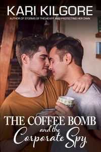 The Coffee Bomb and the Corporate Spy