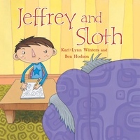 Kari-Lynn Winters et Ben Hodson - Jeffrey and Sloth.