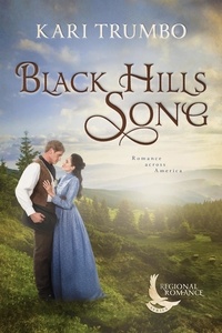  Kari Trumbo - Black Hills Song - Regional Romance, #1.