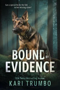 Bound by Evidence
