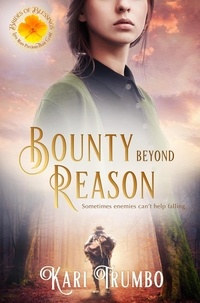  Kari Trumbo - Bounty Beyond Reason - Brides of Blessings, #7.