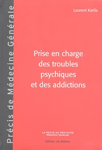 Prise en charge des troubles psychiques et des addictions