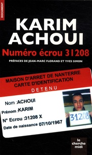 Karim Achoui - Numéro écrou 31208.