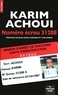 Karim Achoui - Numéro écrou 31208.
