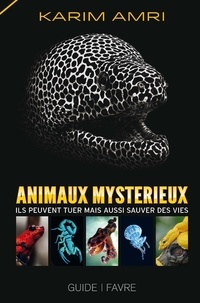 Karim Amri - Animaux mystérieux.