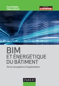 Karim Beddiar et Fabien Imbault - BIM et énergétique des bâtiments.