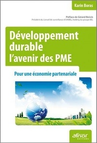 Karim Boras - Développement durable : l'avenir des PME - Pour une économie partenariale.