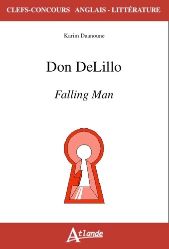 Karim Daanoune - Don DeLillo - Falling Man.