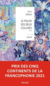 Le Palais des deux collines