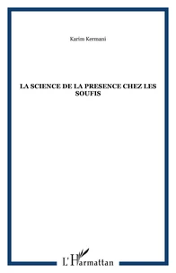 La science de la présence chez les soufis