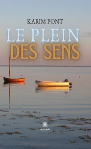 Le plein des sens