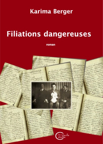 Filiations dangereuses