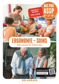 Ergonomie-Soins 2de-1re-Tle Bac Pro ASSP