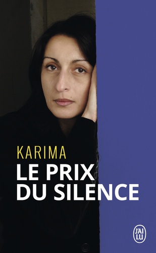  Karima - Le prix du silence.