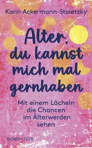 Alter, du kannst mich mal gernhaben