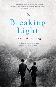 Karin Altenberg - Breaking Light.