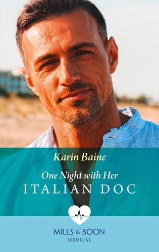 Karin Baine - One Night With Her Italian Doc.