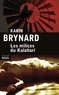 Karin Brynard - Les milices du Kalahari.