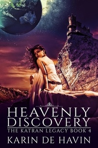  Karin De Havin - Heavenly Discovery - The Katran Legacy, #4.