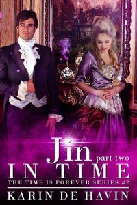  Karin De Havin - Jin In Time- Part Two - The Time Is Forever Series.